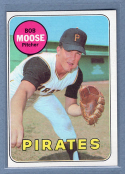 1969 Topps #409 Bob Moose (a) EX-MT  GO700