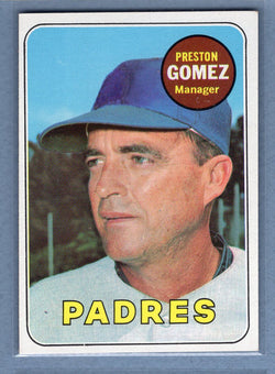 1969 Topps #74 Preston Gomez (a) EX-MT  GOWAYY