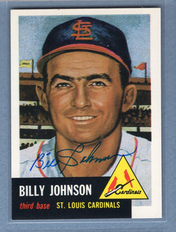 1991 Topps Archives #21 Billy Johnson Autograph Auto signed