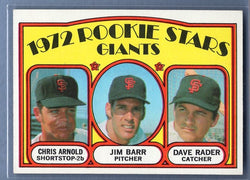 1972 Topps #232 Giants Rookies (Chris Arnold, Jim Barr, Dave Rader) Ex-Nm
