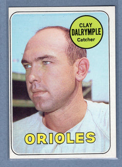 1969 Topps #151 Clay Dalrymple (Orioles) (a) EX-MT  GOWABB