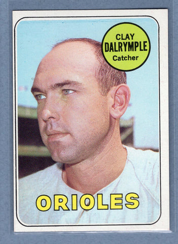 1969 Topps #151 Clay Dalrymple (Orioles) (a) EX-MT  GOWABB