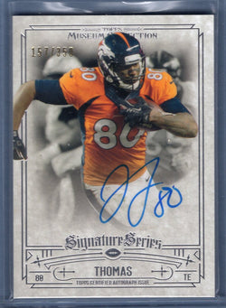 2014 Topps Museum Collection Signature Julius Thomas 157/350