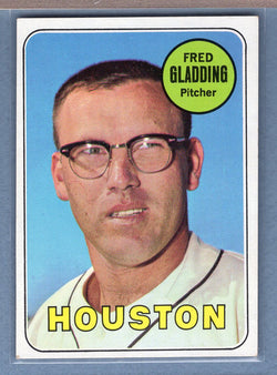 1969 Topps #58 Fred Gladding EX-MT  GO645