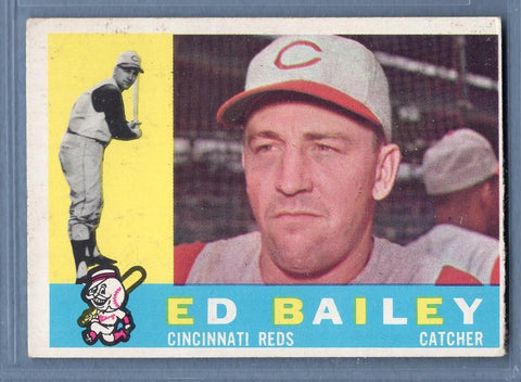 1960 Topps #411 Ed Bailey EX-MT  Set Break C