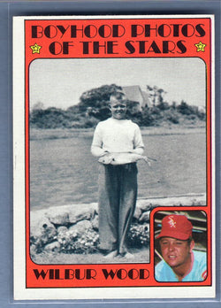1972 Topps #342 Wilbur Wood (Boyhood Photo) Ex-Nm