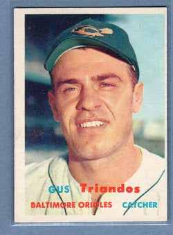 1957 Topps #156 Gus Triandos EX   GO100