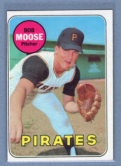 1969 Topps #409 Bob Moose (b) EX-MT  GOWAYY