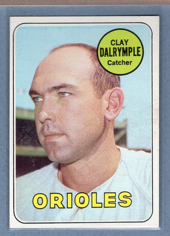 1969 Topps #151 Clay Dalrymple (Orioles) (st) VG  GOYY3