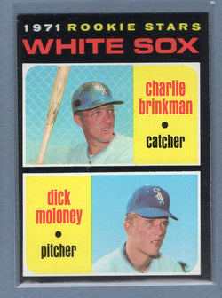1971 Topps #13 White Sox Rookies (Brinkman/ Moloney)  (c) EX-MT  GO775