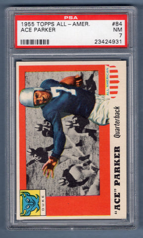 1955 Topps All American  #84 ACE PARKER (23424931) PSA 7