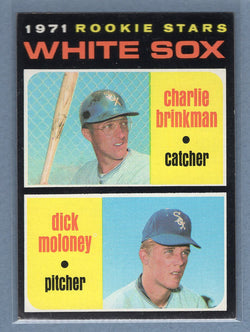1971 Topps #13 White Sox Rookies (Brinkman/ Moloney)  (d) EX-MT  GO775