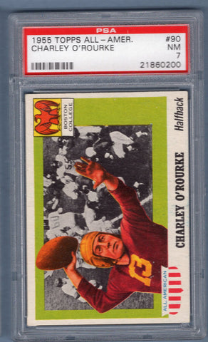 1955 Topps All American  #90 CHARLEY O''ROURKE (21860200) PSA 7