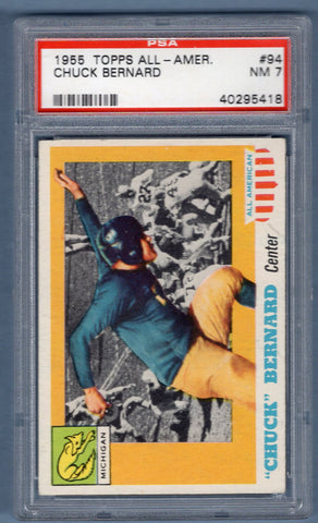 1955 Topps All American  #94 ''CHUCK'' BERNARD (40295418) PSA 7