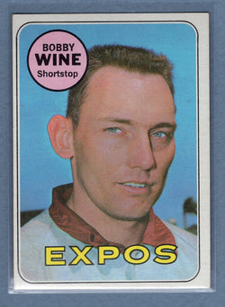 1969 Topps #648 Bobby Wine (a) EX-MT  GOWAYY