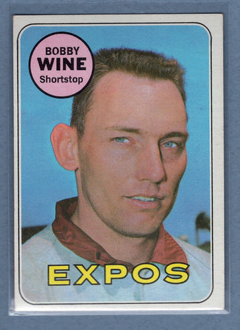 1969 Topps #648 Bobby Wine (a) EX-MT  GOWAYY