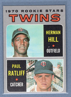 1970 Topps #267 Twins Rookies (Herman Hill, Paul Ratliff)   EX-MT  GO750