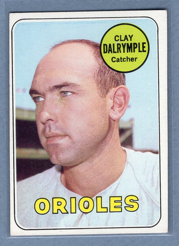1969 Topps #151 Clay Dalrymple (Orioles)  EX   GO501
