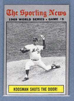 1970 Topps #309 World Series Game 5 (Koosman Shuts The Door)  (a) EX-MT  GO750