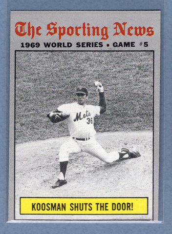 1970 Topps #309 World Series Game 5 (Koosman Shuts The Door)  (a) EX-MT  GO750