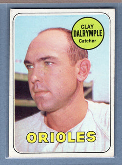 1969 Topps #151 Clay Dalrymple (Orioles) (a) EX  GO577